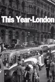 Watch Full Movie :This YearLondon (1951)