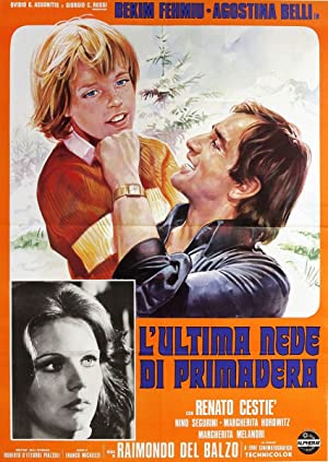 Watch Full Movie :Lultima neve di primavera (1973)