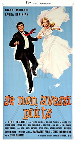 Watch Full Movie :Se non avessi più te (1965)