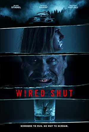 Watch Free Wired Shut (2021)