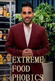 Watch Full Movie :Extreme Food Phobics (2021)