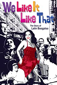 Watch Free We Like It Like That (2015)