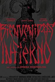 Watch Free Bienvenidos al infierno (2021)