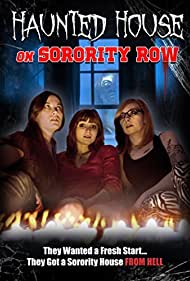 Watch Free Haunted House on Sorority Row (2014)