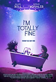 Watch Free Im Totally Fine (2022)