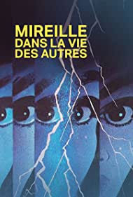 Watch Free Mireille dans la vie des autres (1979)