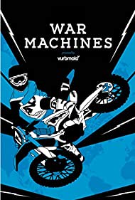 Watch Free War Machines (2015)