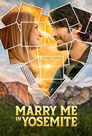 Watch Free Marry Me in Yosemite (2022)