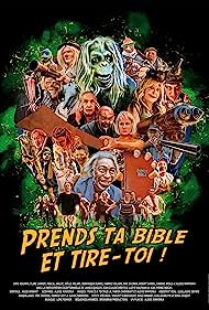 Watch Free Prends ta bible et tire toi (2023)