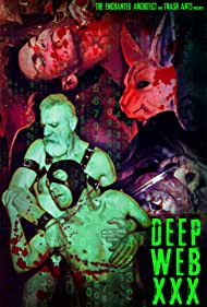 Watch Free Deep Web XXX (2018)