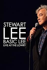 Watch Free Stewart Lee, Basic Lee Live at the Lowry (2024)