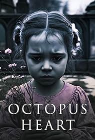 Watch Free Octopus Heart (2024)