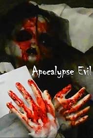 Watch Full Movie :Apocalypse Evil (2023)