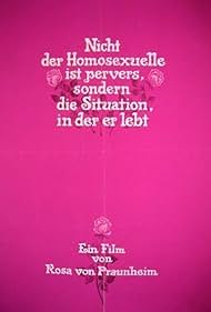 Watch Full Movie :It Is Not the Homosexual Who Is Perverse, But the Society in Which He Lives (1971)