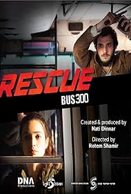 Watch Free Rescue Bus 300 (2018)