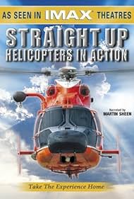 Watch Full Movie :Straight Up Helicopters in Action (2002)