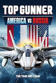 Watch Free Top Gunner America vs Russia (2023)