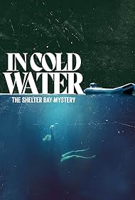 Watch Free In Cold Water The Shelter Bay Mystery (2025)