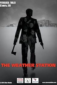 Watch Free The Weather Station (2011)