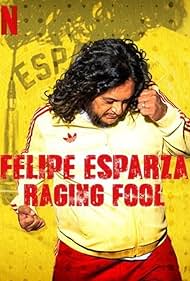 Watch Free Felipe Esparza Raging Fool (2025)