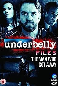 Watch Free Underbelly Files The Man Who Got Away (2011)