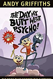 Watch Full Movie :The Day My Butt Went Psycho! (2013 2015)